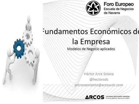 Fundamentos Económicos de la Empresa Modelos de Negocio aplicados