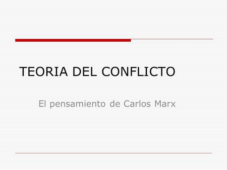 El pensamiento de Carlos Marx