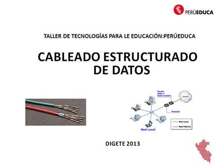 CABLEADO ESTRUCTURADO DE DATOS