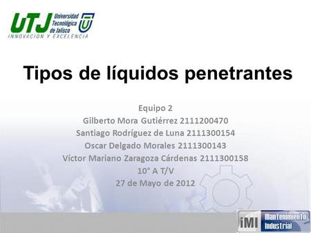 Tipos de líquidos penetrantes