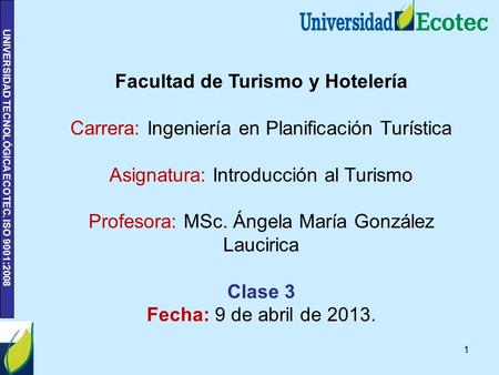 Facultad de Turismo y Hotelería
