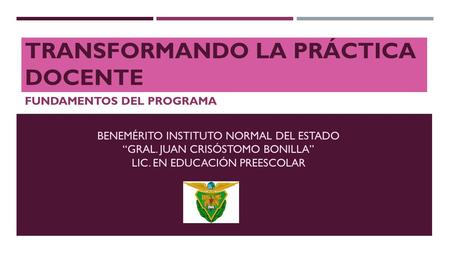 Transformando la práctica docente