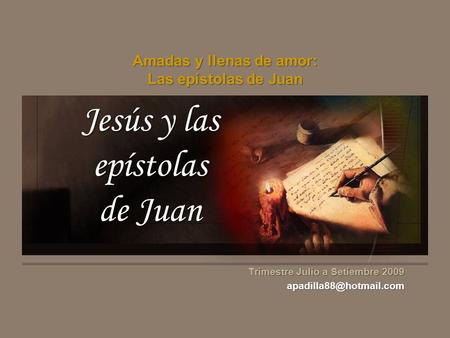 Jesús y las epístolas de Juan