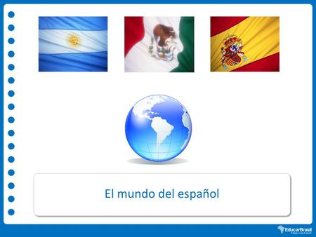 El mundo del español.