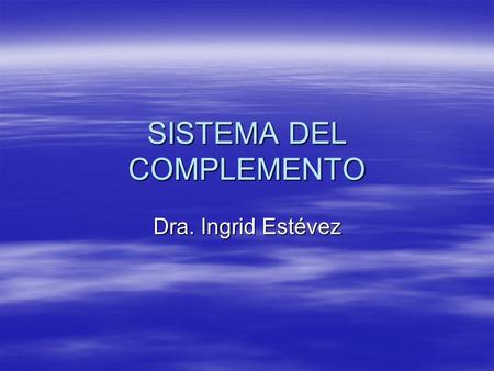 SISTEMA DEL COMPLEMENTO