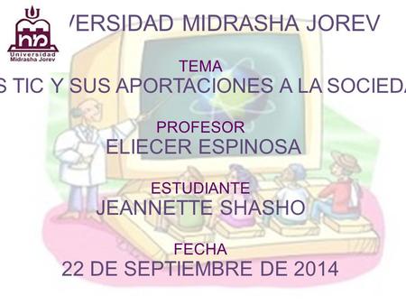 UNIVERSIDAD MIDRASHA JOREV B”H