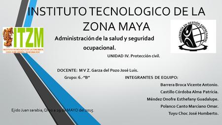 INSTITUTO TECNOLOGICO DE LA ZONA MAYA