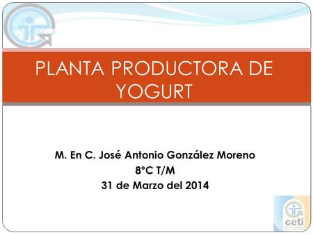 PLANTA PRODUCTORA DE YOGURT