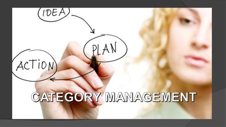CATEGORY MANAGEMENT.