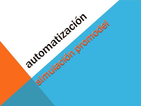 Automatización simulación promodel.