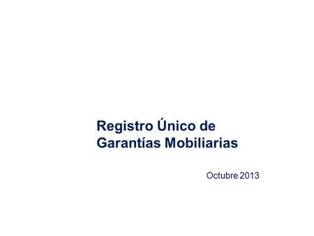 Registro Único de Garantías Mobiliarias