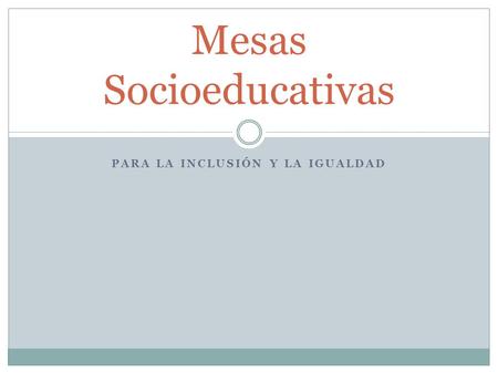 Mesas Socioeducativas