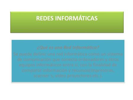 ¿Qué es una Red Informática?