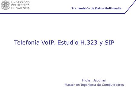 Transmisión de Datos Multimedia