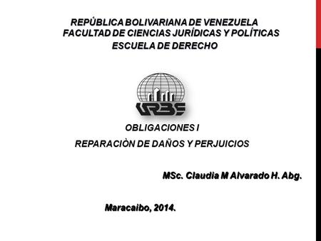 REPARACIÒN DE DAÑOS Y PERJUICIOS