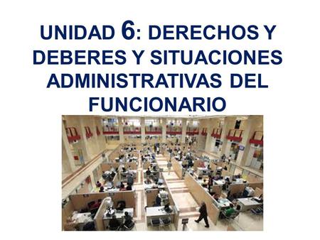 DERECHOS DE LOS FUNCIONARIOS