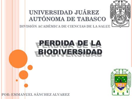 UNIVERSIDAD JUÁREZ AUTÓNOMA DE TABASCO