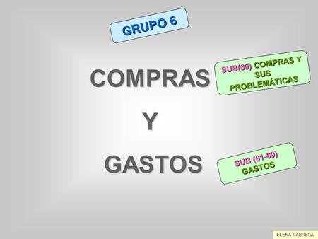 SUB(60) COMPRAS Y SUS PROBLEMÁTICAS