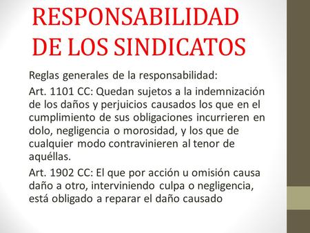 RESPONSABILIDAD DE LOS SINDICATOS