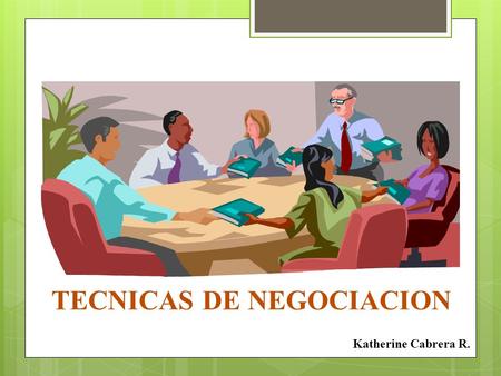 TECNICAS DE NEGOCIACION