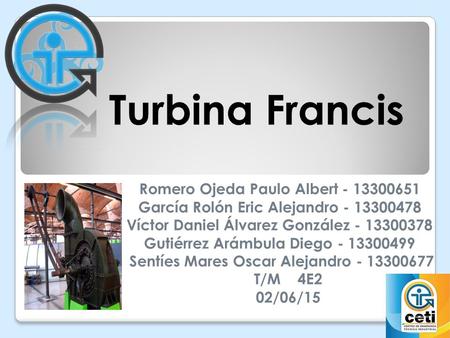 Turbina Francis Romero Ojeda Paulo Albert