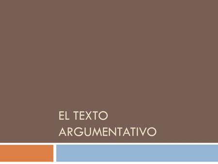 El texto argumentativo