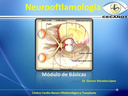 Centro Cardio-Neuro-Oftalmológico y Trasplante