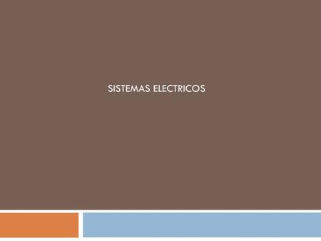 SISTEMAS ELECTRICOS.