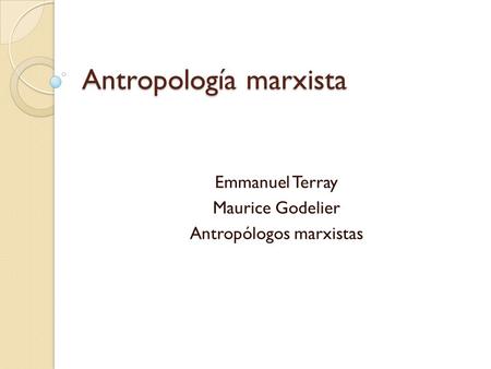 Antropología marxista