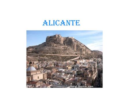 Alicante.