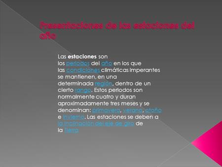 Presentaciones de las estaciones del año