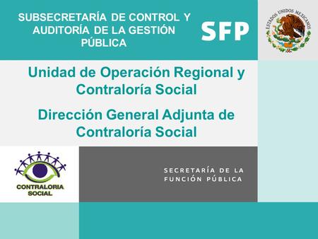 Unidad de Operación Regional y Contraloría Social