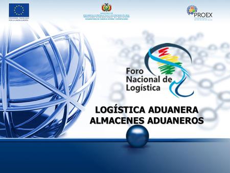 Logística aduanera almacenes aduaneros
