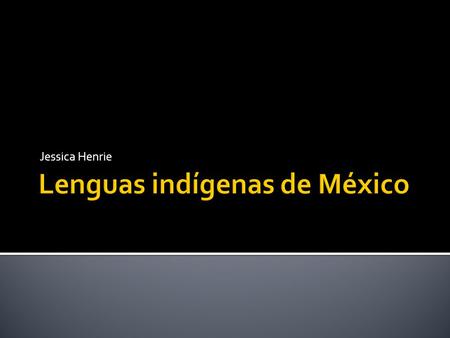 Lenguas indígenas de México