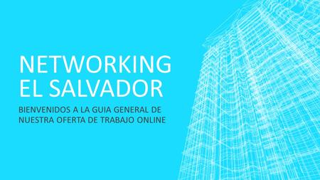 Networking el salvador