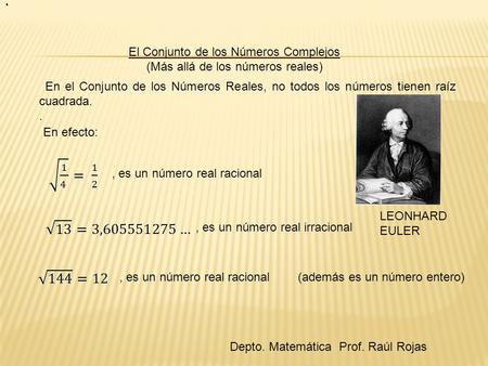 . . El Conjunto de los Números Complejos