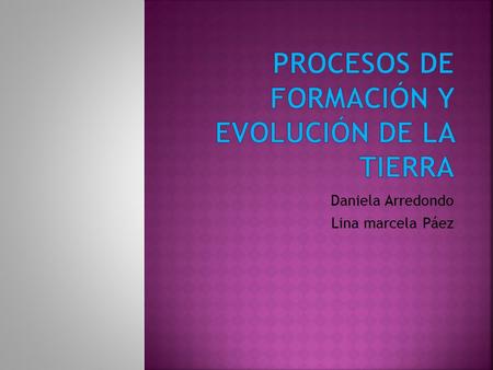 Daniela Arredondo Lina marcela Páez.  Nuestro sistema solar se encuentra en una galaxia espiral llamada la vía latea, la cual es solo una de las millones.