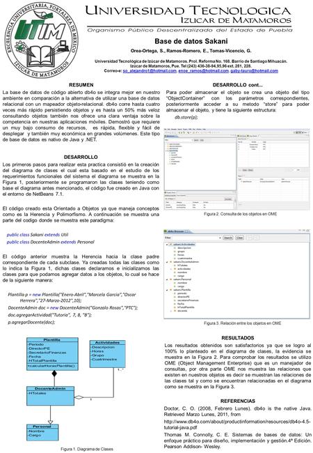 Base de datos Sakani Orea-Ortega, S., Ramos-Romero, E., Tomas-Vicencio, G. Universidad Tecnológica de Izúcar de Matamoros. Prol. Reforma No. 168. Barrio.