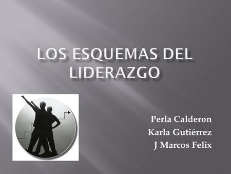 Perla Calderon Karla Gutiérrez J Marcos Felix.  Como cualquier área del saber social no hay modelos únicos ni teorías solitarias.  Algunos autores crean.
