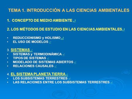 TEMA 1. INTRODUCCIÓN A LAS CIENCIAS AMBIENTALES