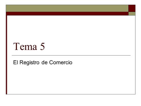El Registro de Comercio
