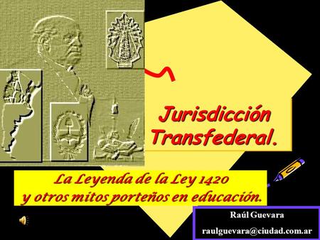 Jurisdicción Transfederal.