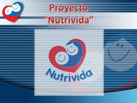 Proyecto “Nutrivida”.