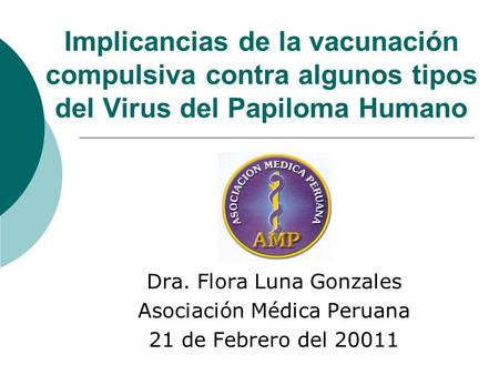 Dra. Flora Luna Gonzales Asociación Médica Peruana