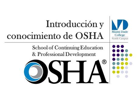 Introducción y conocimiento de OSHA