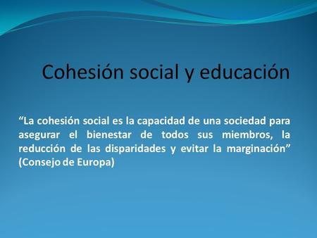 Cohesión social y educación