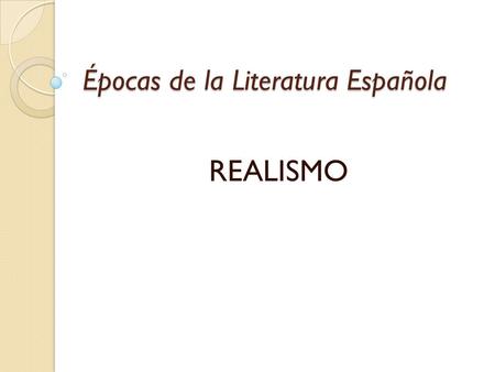 Épocas de la Literatura Española