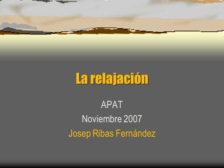 APAT Noviembre 2007 Josep Ribas Fernández