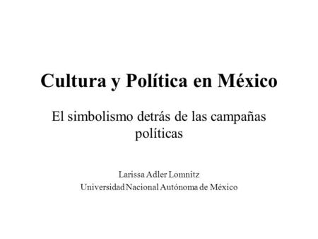 Cultura y Política en México