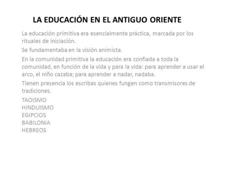 LA EDUCACIÓN EN EL ANTIGUO ORIENTE